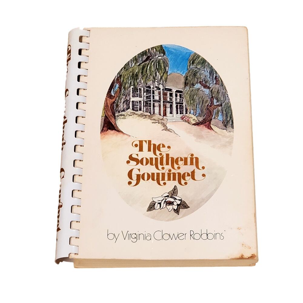 Vtg The Southern Gourmet Cookbook Virginia Clower Robbins 1973 First Printing